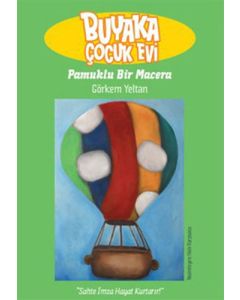 Buyaka Çocuk Evi 2 - Pamuklu Bir Macera