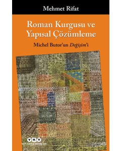 Roman Kurgusu ve Yapısal Çözümleme