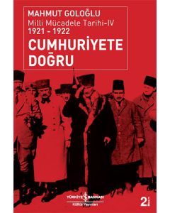 Cumhuriyete Doğru