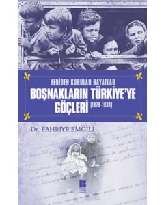 Boşnakların Türkiye'ye Göçleri (1878-1934)