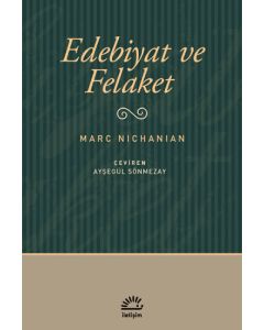 Edebiyat ve Felaket