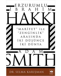 Erzurumlu İbrahim Hakkı ve Adam Smith