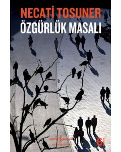 Özgürlük Masalı