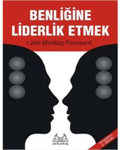 Benliğine Liderlik Etmek