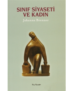 Sınıf Siyaseti ve Kadın