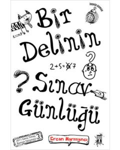 Bir Delinin Sınav Günlüğü