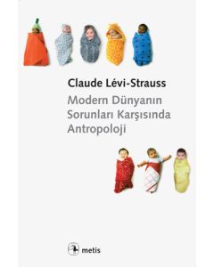 Modern Dünyanın Sorunları Karşısında Antropoloji