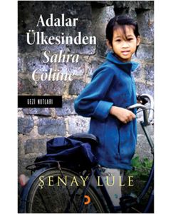 Adalar Ülkesinden Sahra Çölüne