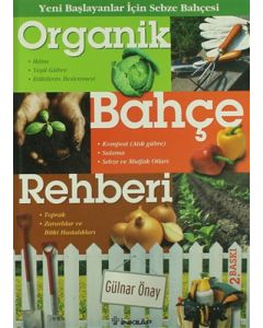 Organik Bahçe Rehberi