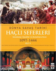 Dünya Savaş Tarihi - Haçlı Seferleri Cilt: 5 (Ciltli)