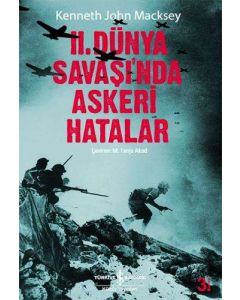 2. Dünya Savaşında Askeri Hatalar