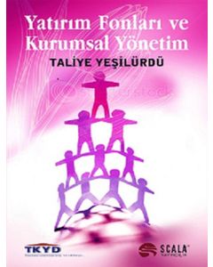 Yatırım Fonları ve Kurumsal Yönetim