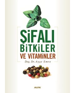 Şifalı Bitkiler ve Vitaminler