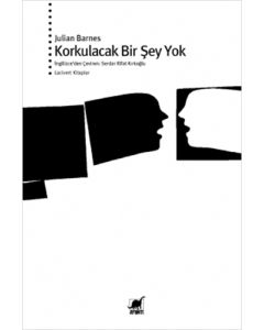 Korkulacak Bir Şey Yok