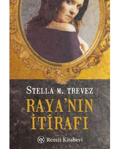 Raya’nın İtirafı