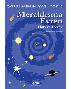 Öğrenmenin Yaşı Yok 2 - Meraklısına Evren