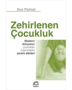 Zehirlenen Çocukluk