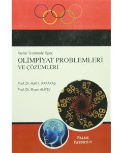 Sayılar Teorisinde İlginç Olimpiyat Problemleri ve Çözümleri