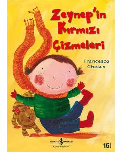 Zeynep’in Kırmızı Çizmeleri
