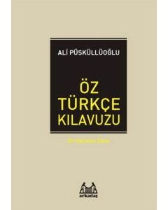 Öz Türkçe Kılavuzu (Ciltli)