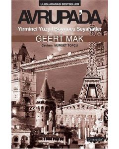 Avrupa’da Yirminci Yüzyıl Boyunca Seyahatler