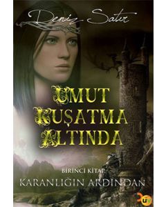 Umut Kuşatma Altında