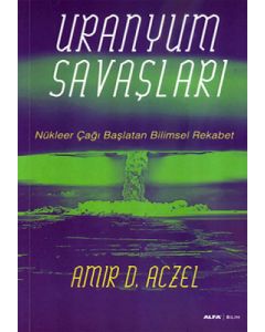 Uranyum Savaşları