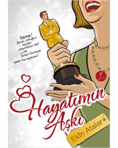 Hayatımın Aşkı