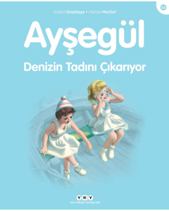 Ayşegül - Denizin Tadını Çıkarıyor