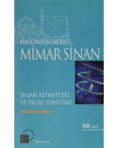 Bir Yönetim Modeli: Mimar Sinan