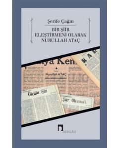 Bir Şiir Eleştirmeni Olarak Nurullah Ataç