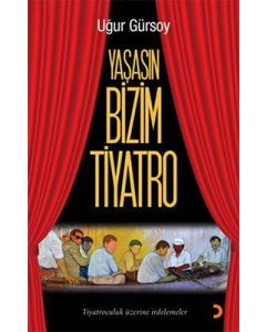 Yaşasın Bizim Tiyatro
