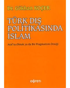 Türk Dış Politikasında İslam