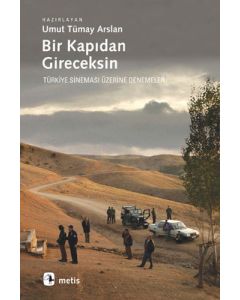 Bir Kapıdan Gireceksin