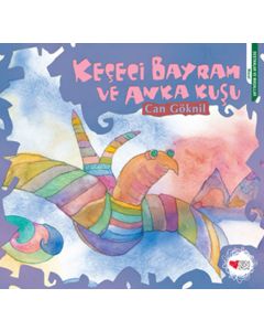 Keçeci Bayram ve Anka Kuşu