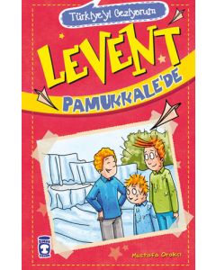 Türkiye'yi Geziyorum 1 - Levent Pamukkale'de 