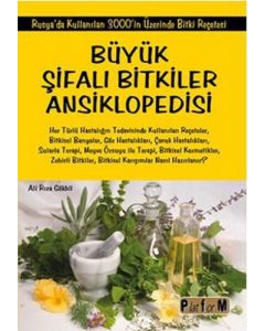 Büyük Şifalı Bitkiler Ansiklopedisi