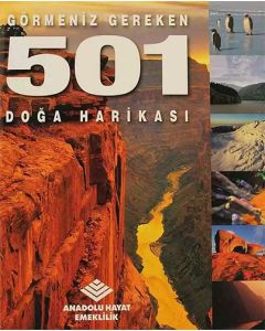 Görmeniz Gereken 501 Doğa Harikası