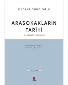 Arasokakların Tarihi 