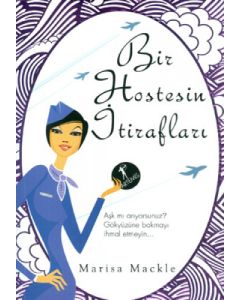 Bir Hostesin İtirafları
