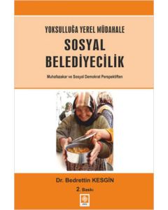Yoksulluğa Yerel Müdahale - Sosyal Belediyecilik