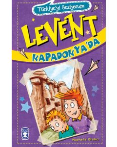Türkiye'yi Geziyorum 1 - Levent Kapadokya’da