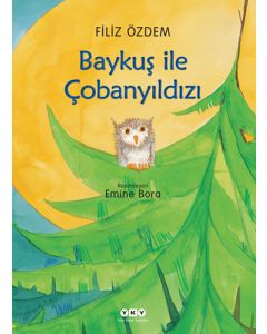 Baykuş ile Çobanyıldızı - Ciltli