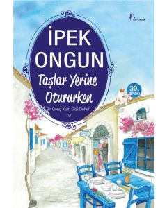 Taşlar Yerine Otururken