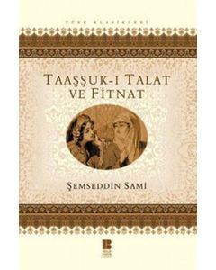 Taaşşuk-ı Talat ve Fitnat