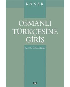 Osmanlı Türkçesine Giriş