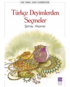 Türkçe Deyimlerden Seçmeler