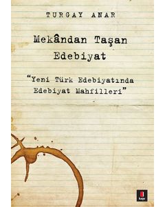 Mekândan Taşan Edebiyat 