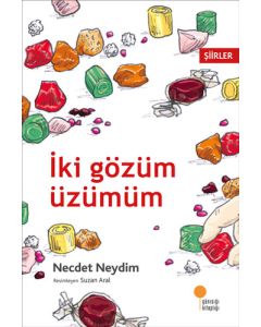 İki Gözüm Üzümüm