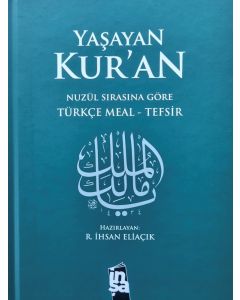 Yaşayan Kur’an Türkçe Meal - Tefsir (Ciltli)
